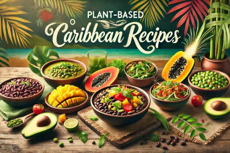 Plant-Based Caribbean Recipes